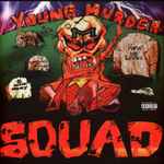 Young Murder Squad – How We Livin' | Releases | Discogs