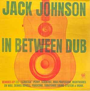 Jack Johnson – In Between Dub – Vinyl (LP), 2023 [r27262461] | Discogs