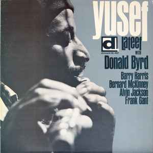 Yusef Lateef With Donald Byrd – Yusef! – Vinyl (LP, Album, Mono
