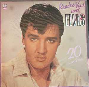 Elvis Presley – Rendez-Vous Avec Elvis (20 Love Songs) – Vinyl (LP