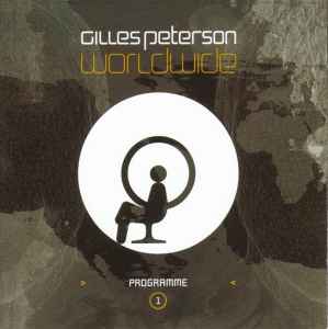 Gilles Peterson – Worldwide Programme 1 – 2 x CD (Compilation