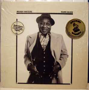 Muddy Waters – Hard Again – Vinyl (Pitman Pressing, LP, Album + 2