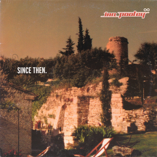 Ian Pooley – Since Then. – 2 x Vinyl (12
