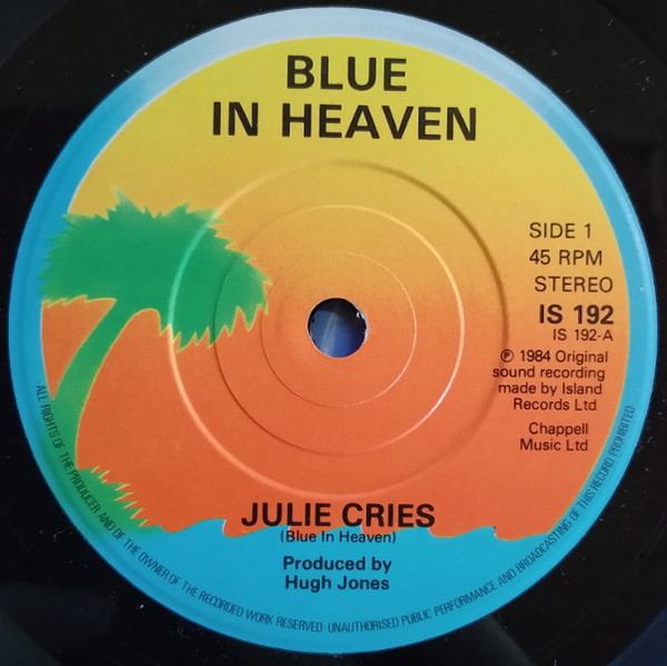 Blue In Heaven – Julie Cries – Vinyl (12