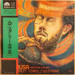 Stanley Cowell – Musa - Ancestral Streams – Vinyl (LP, Album