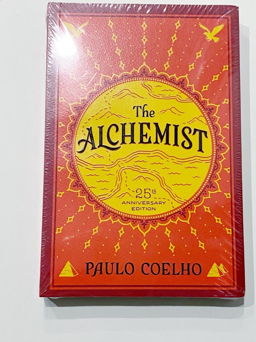 The Alchemist: 25th Anniversary Edition by Paulo Coelho Paperback