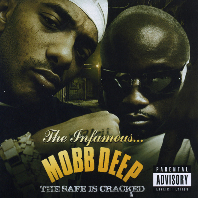 The Safe Is Cracked - Album by Mobb Deep | Spotify
