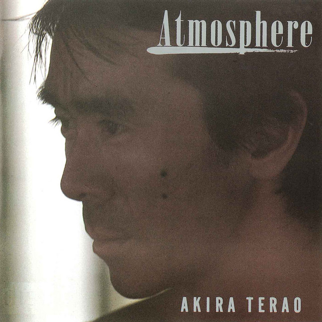 Atmosphere ‑「アルバム」by 寺尾聰 | Spotify