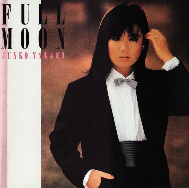 FULL MOON - Album by Junko Yagami | Spotify
