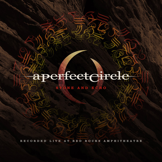 Stone and Echo: Live at Red Rocks - Album by A Perfect Circle