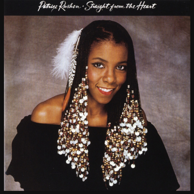 Straight From The Heart - Album by Patrice Rushen | Spotify