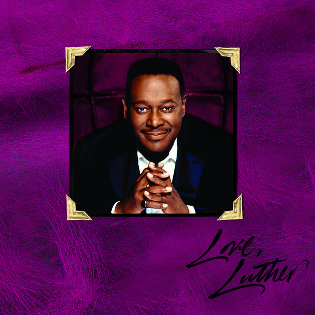 Love, Luther - Compilation by Luther Vandross | Spotify
