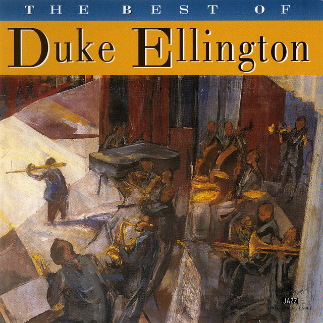 The Best Of Duke Ellington - Compilation by Duke Ellington | Spotify
