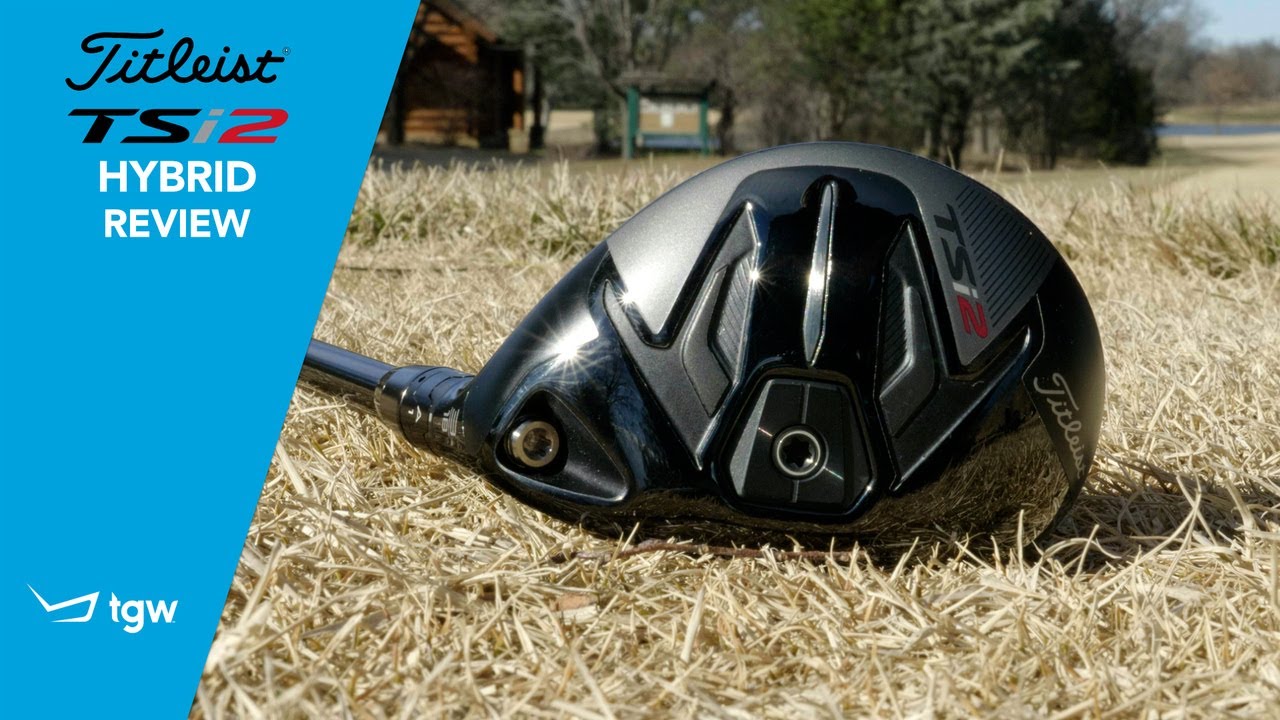 Titleist TSi2 Hybrid Review by TGW - YouTube