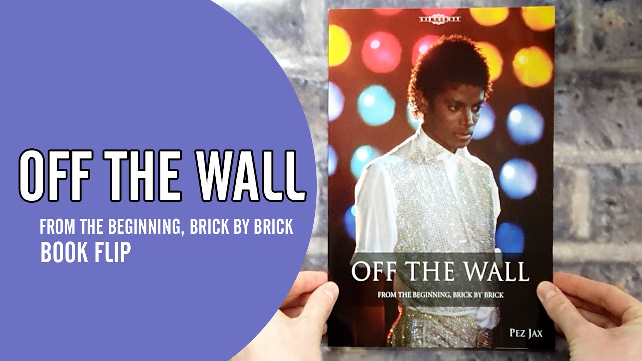 Book Flip - Michael Jackson 'Off The Wall - From The Beginning