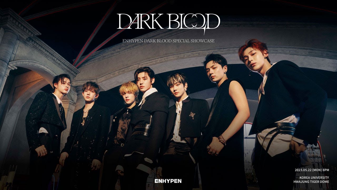 ENHYPEN 'DARK BLOOD' SPECIAL SHOWCASE - YouTube