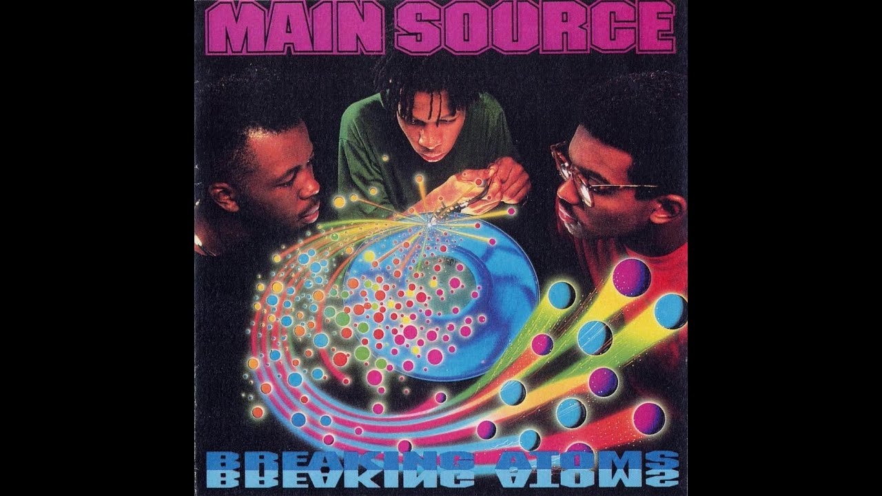 Main Source - Breaking Atoms [Full Album] 1991 - YouTube
