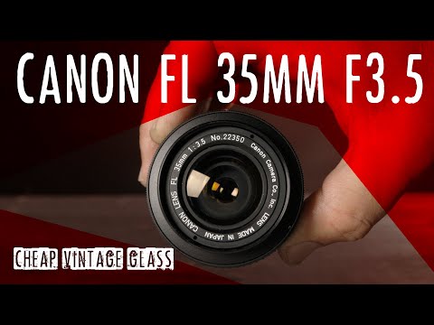 Canon FL 35mm F3.5 | Sharp since 1968 | Cheap Vintage Glass - YouTube
