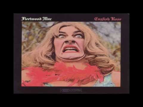 Fleetwood Mac English Rose - YouTube