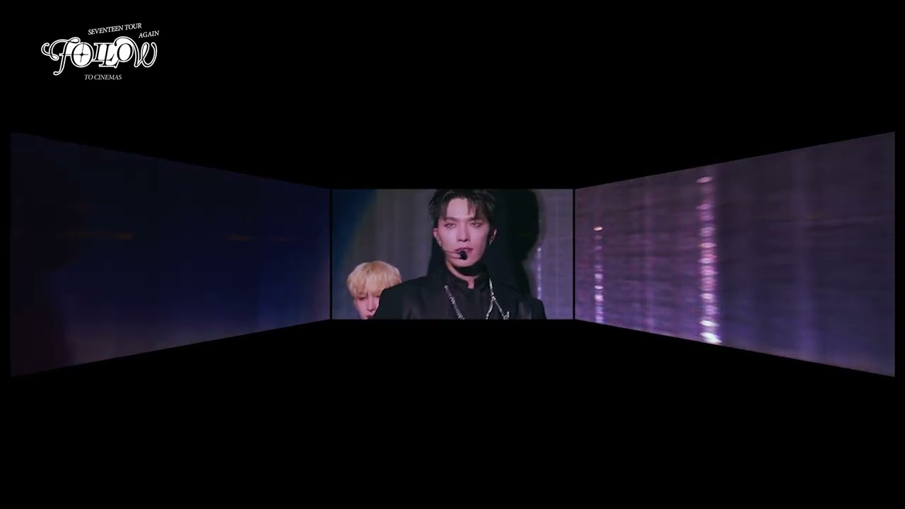 SEVENTEEN TOUR 'FOLLOW' AGAIN TO CINEMAS』ScreenX 特別予告編 - YouTube