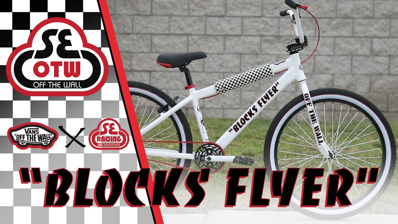SE Bikes Vans Blocks Flyer - YouTube