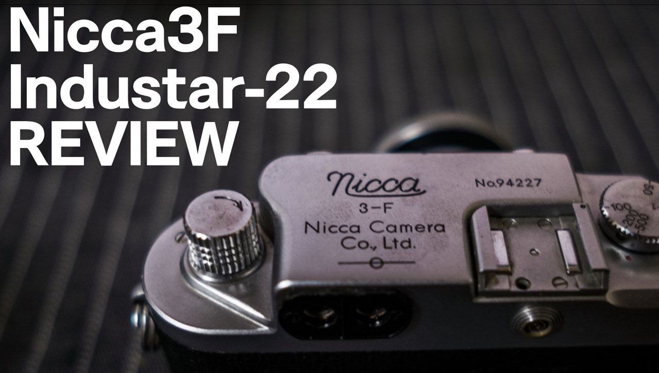 大戦の遺産となったカメラ。Nicca3F/Industar-22レビュー - 一応理系男子