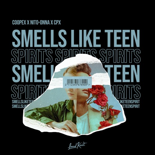 Listen to Coopex, Nito-Onna, CPX - Smells Like Teen Spirit by