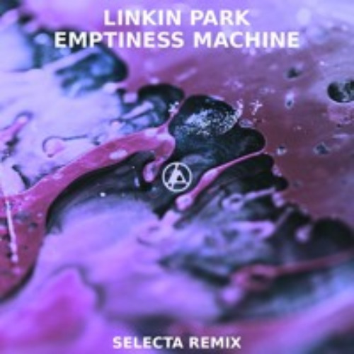 Stream LINKIN PARK - EMPTINESS MACHINE (SELECTA RMX) by DJ Selecta