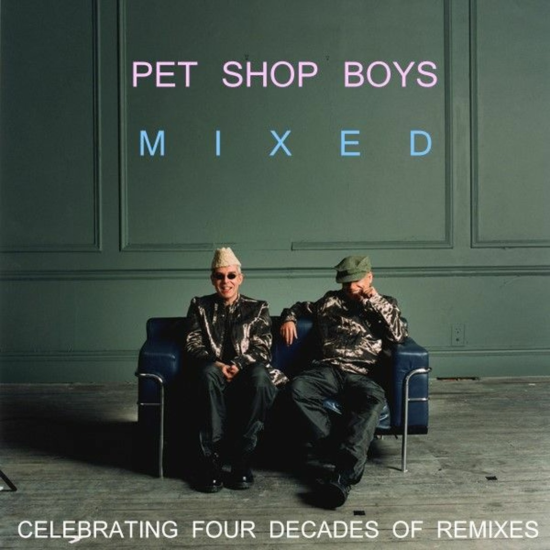 Stream Burnout Sumner | Listen to Pet Shop Boys / M I X E D