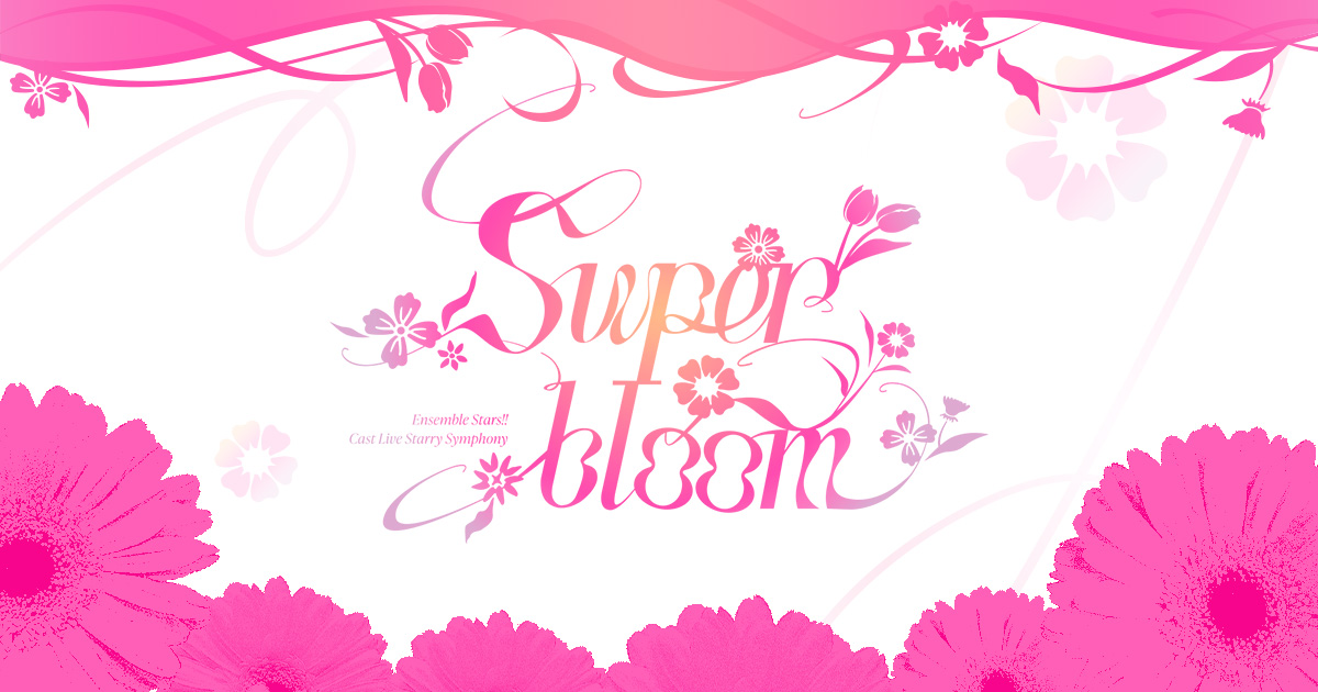 Ensemble Stars!! Cast Live Starry Symphony | Media Mix | あんさん