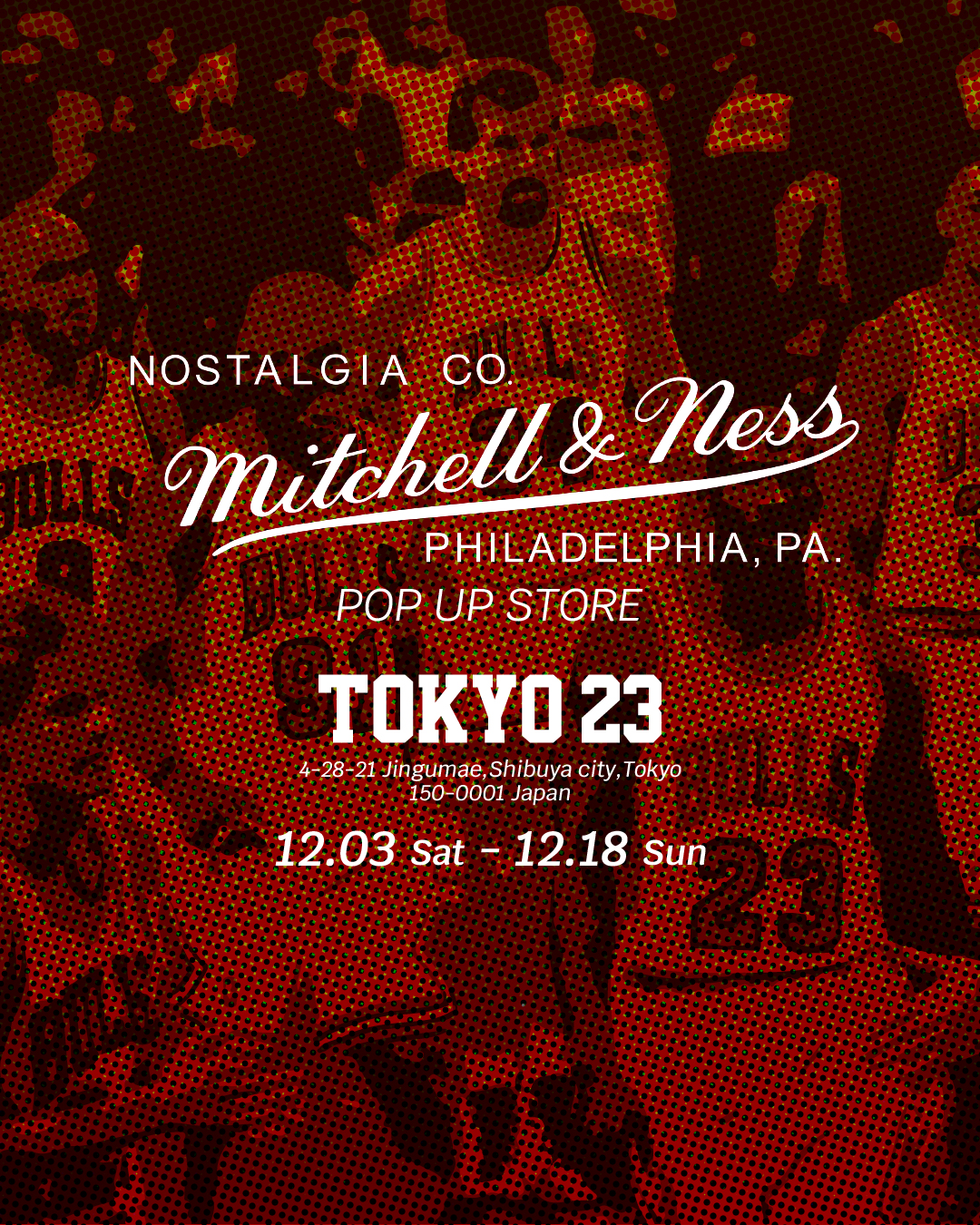 12.3（土）、TOKYO 23でMitchell & NessのPOP UP STOREがオープン