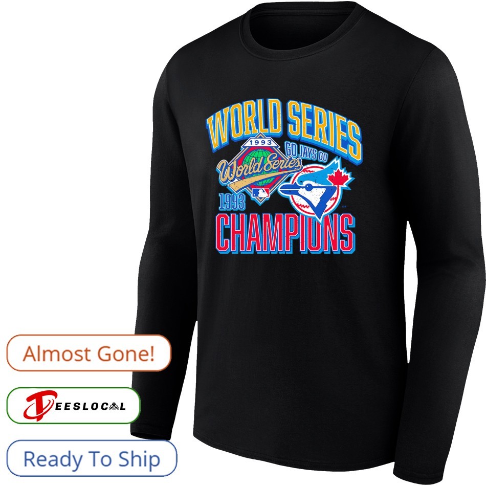 Toronto Blue Jays World Series Champions 1993 shirt, hoodie