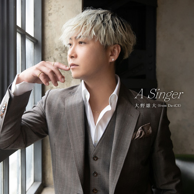 A Singer（CD+Blu-ray Disc）｜大野雄大 (from Da-iCE)｜mu-moショップ