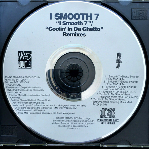 I smooth 7 / coolin' in da ghetto (remixes) - Smooth 7 - ( 1995