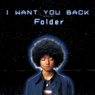 I WANT YOU BACK (7インチシングルレコード) : Folder | HMV&BOOKS