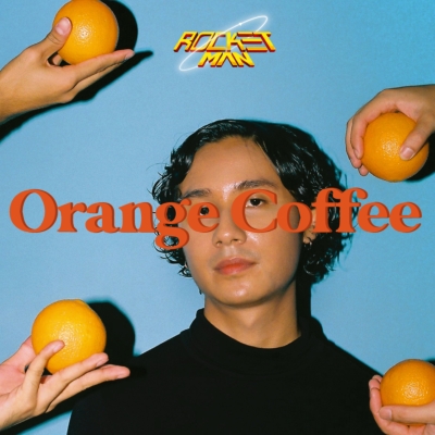Orange Coffee (7インチシングルレコード） : Rocketman (World