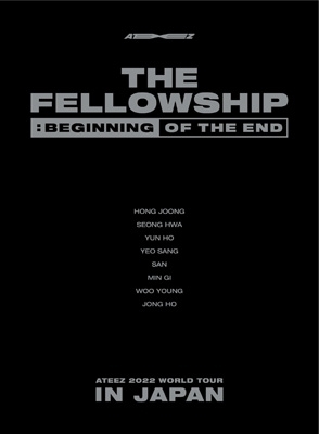 ATEEZ 2022 WORLD TOUR [THE FELLOWSHIP : BEGINNING OF THE END] IN