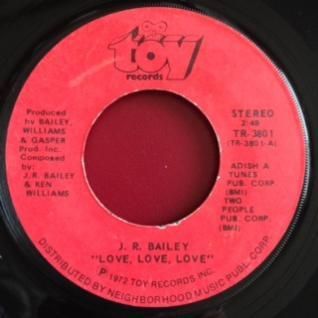 J.R.BAILEYLove,Love,Love (7inch) - パライソレコード