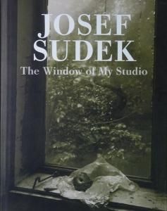 Josef Sudek: The Window of My Studio ヨゼフ・スデック - 古本買取