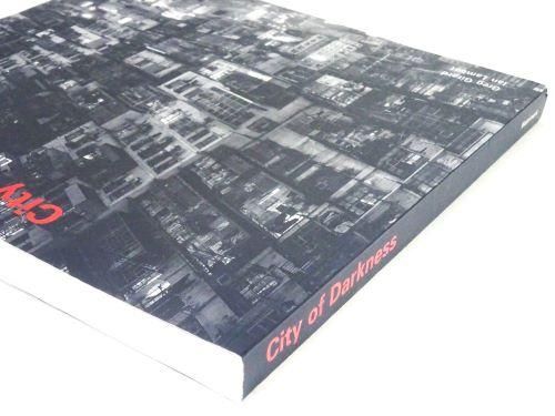 City of Darkness: Life in Kowloon Walled City 九龍城砦 - 古本買取