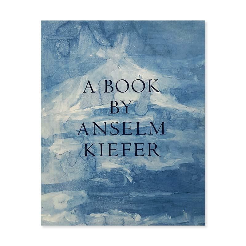 A BOOK BY ANSELM KIEFERアンゼルム・キーファー - 古本買取 2手舎