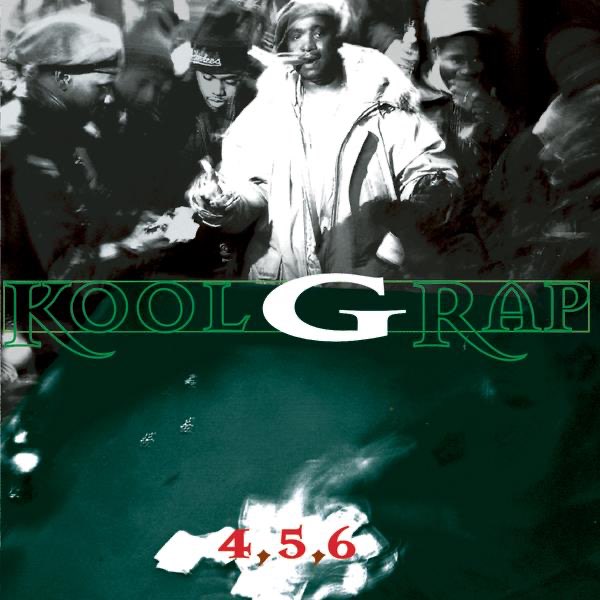 4, 5, 6 - Album by Kool G Rap - Apple Music