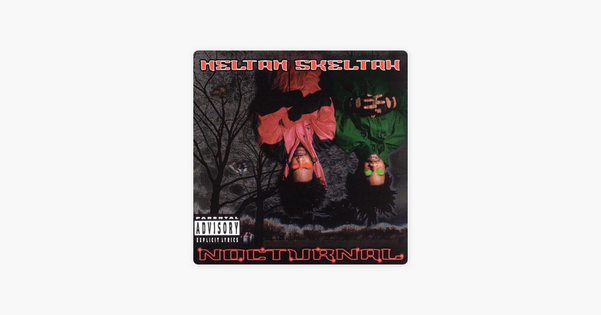 Nocturnal - Album by Heltah Skeltah - Apple Music
