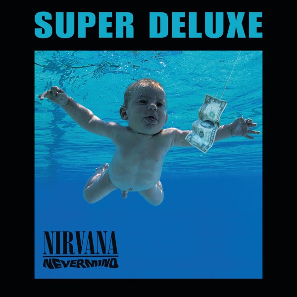 Nevermind (Super Deluxe Edition) - Album by Nirvana - Apple Music