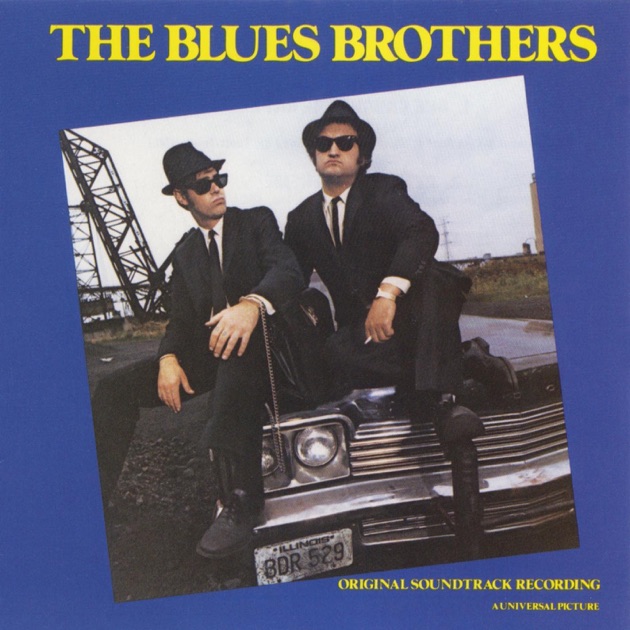 The Blues Brothers (Original Soundtrack Recording) - Album by The