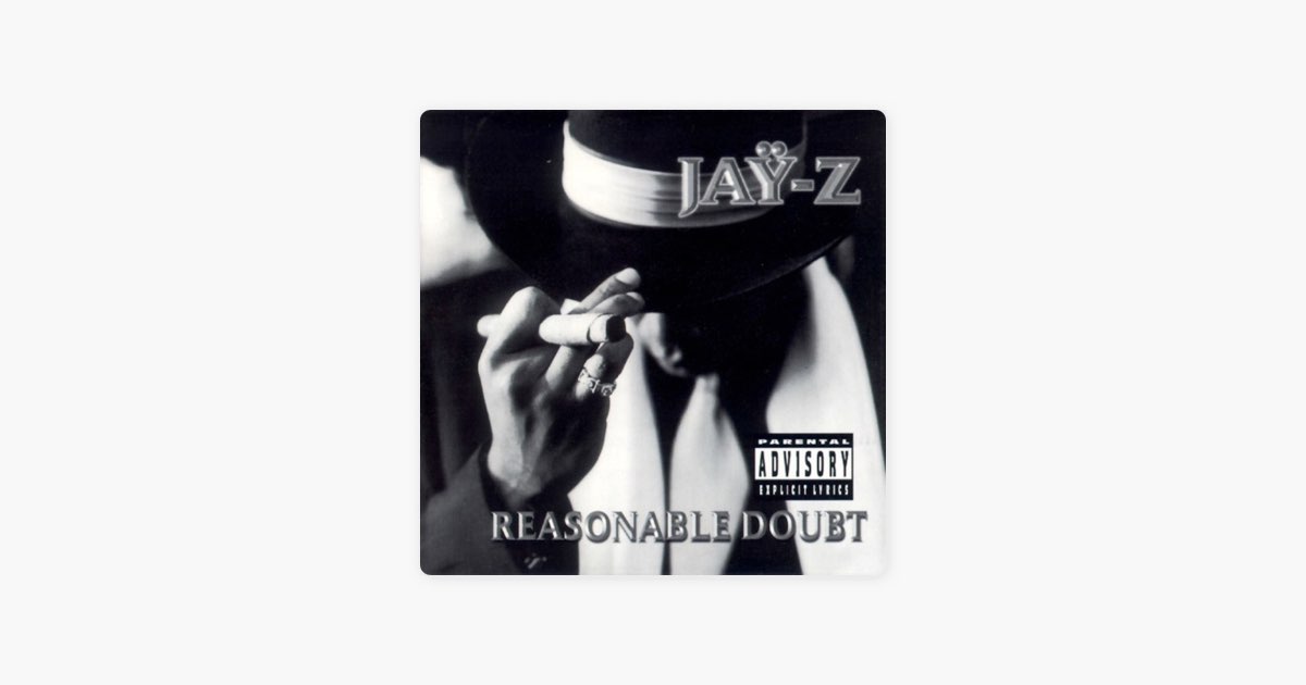 Reasonable Doubt - Album by JAŸ-Z - Apple Music