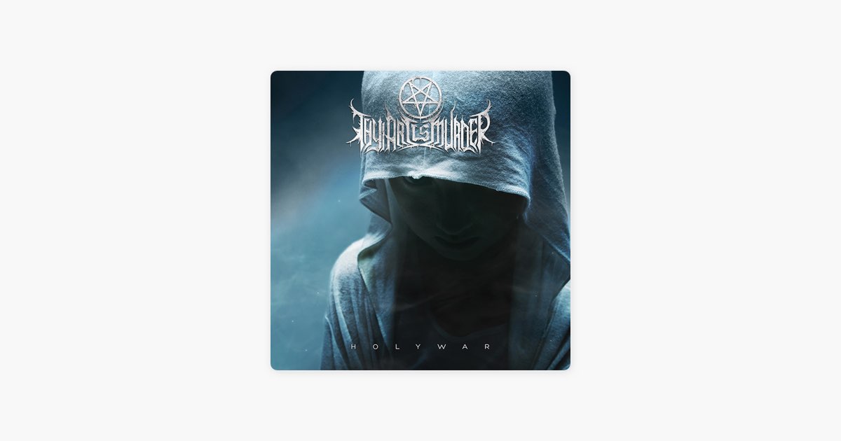Holy War - Album by Thy Art Is Murder - Apple Music