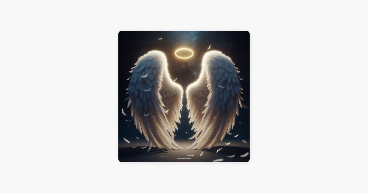 Angelic Healing - Album by Solfeggio Miracle Frequencies, Angelic