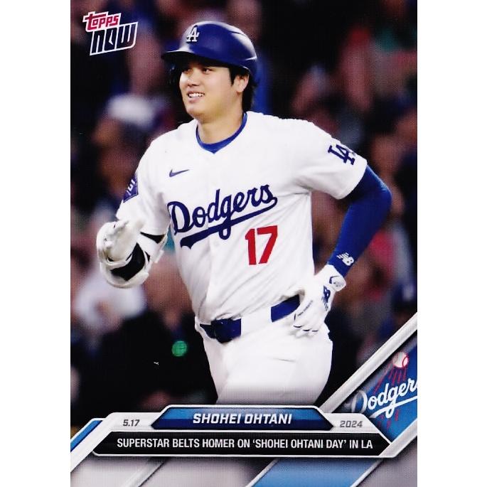 202【大谷翔平/ドジャース】2024 MLB TOPPS NOW [2024.5.17