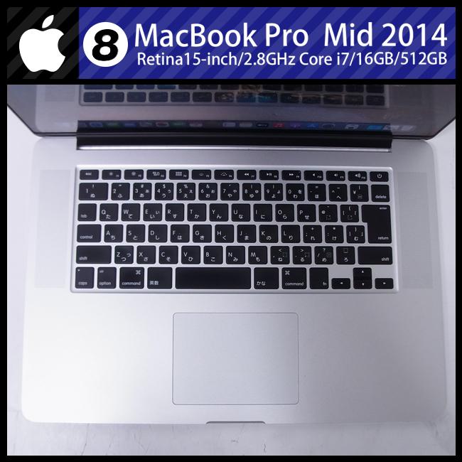 MacBook Pro ☆MacBook (Retina, 15-inch, Mid 2014)・Core i7 2.8GHz